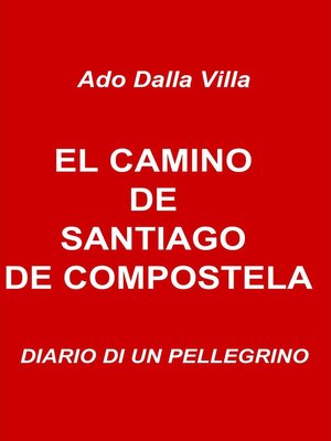 cover image of EL CAMINO DE SANTIAGO DE COMPOSTELA